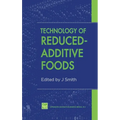Technology of Reduced-Additive Foods - Hardcover