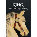King Of The Carousel - Paperback