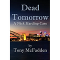 Dead Tomorrow - Paperback
