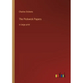 The Pickwick Papers: in large print - Paperback
