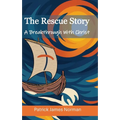 The Rescue Story - Paperback