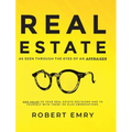 REAL ESTATE as seen through the eyes of an Appraiser - Hardcover