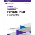 Airman Certification Standards: Private Pilot - Helicopter (2025): Faa-S-Acs-15 - Paperback
