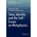 Time, Identity and the Self: Essays on Metaphysics - Paperback