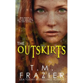 The Outskirts: (The Outskirts Duet Book 1) - Paperback