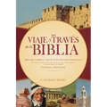 Un Viaje a Través de la Biblia = Victor Journey Through the Bible - Hardcover