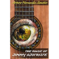 The Music of Jimmy Ojotriste - Paperback