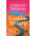 Roadside Sisters - Paperback