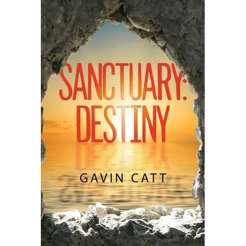 Sanctuary: Destiny - Paperback