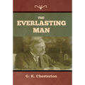The Everlasting Man - Hardcover