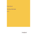 The Prey of the Gods: Vol. III - Hardcover