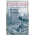 Cleveland, Second Edition: A Concise History, 17961996 - Paperback