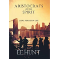 Aristocrats of the Spirit - Hardcover