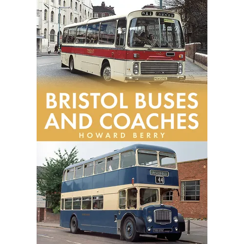 Bristol Buses and Coaches - Paperback