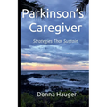 Parkinson's Caregiver - Paperback