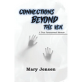 Connections Beyond the Veil - Paperback