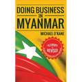 Doing Business in Myanmar - Paperback