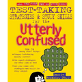 Test Taking Strategies & Study Skills for the Utterly Confused - Paperback