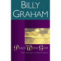 The Peace with God: The Secret of Happiness (Revised) - Paperback