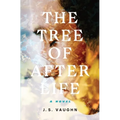 The Tree of After Life - Paperback