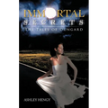 Immortal Secrets: The Tales of Dungard - Paperback
