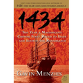 1434: The Year a Magnificent Chinese Fleet Sailed to Italy and Ignited the Renaissance - Paperback