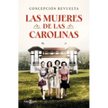 Las Mujeres de Las Carolinas / The Women of Las Carolinas - Paperback