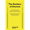 The Gardens of Anuncia - Paperback