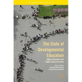 The State of Developmental Education: Higher Education and Public Policy Priorities - Hardcover