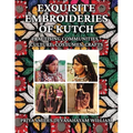 Exquisite Embroideries of Kutch: Practising Communities - Culture, Costumes, Crafts - Paperback