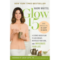 Glow15: A Science-Based Plan to Lose Weight, Revitalize Your Skin, and Invigorate Your Life - Paperback