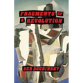 Fragments of a Revolution - Paperback