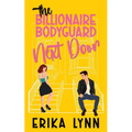 The Billionaire Bodyguard Next Door - Paperback