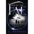 Ash of the Fae - Paperback