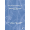 Psychogastroenterology for Adults: A Handbook for Mental Health Professionals - Paperback