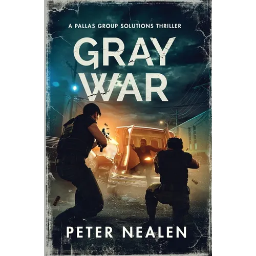 Gray War: A Pallas Group Solutions Thriller - Paperback