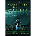 The Amulets of Sihr - Hardcover