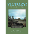Victory!: The Life of José M. Mejia - Paperback