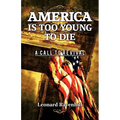 America Is Too Young To Die - Paperback