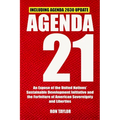 Agenda 21: An Expose of the United Nations' Sustainable Development Initiative and the Forfeiture of American Sovereignty and Liberties - Paperback