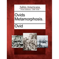 Ovids Metamorphosis. - Paperback