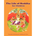 The Life of Buddha for Children - Paperback