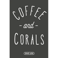 Coffee and Corals: Dive Log for 100 Dives (6 x 9) - Paperback