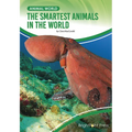 The Smartest Animals in the World - Hardcover