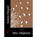 Salem Chapel - Paperback
