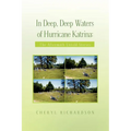 In Deep, Deep Waters of Hurricane Katrina - Paperback