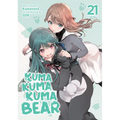 Kuma Kuma Kuma Bear (Light Novel) Vol. 21 - Paperback