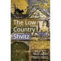 The Low Country Shvitz - Paperback