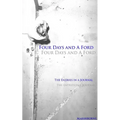 Four Days and A Ford - Paperback