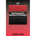 Unformulated Experience: From Dissociation to Imagination in Psychoanalysis - Paperback
